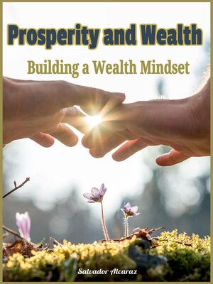 cover image of Prosperity and Wealth